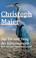 Das Yin und Yang des Klimawandels