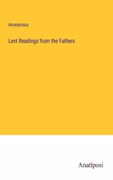 Lent Readings from the Fathers