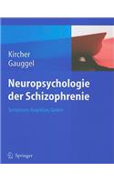 Neuropsychologie der Schizophrenie