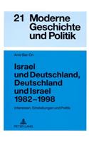 Israel Und Deutschland, Deutschland Und Israel 1982-1998