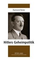 Hitlers Geheimpolitik