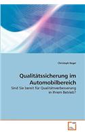 Qualitätssicherung im Automobilbereich