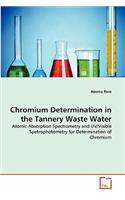 Chromium Determination in the Tannery Waste Water