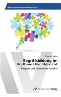 Begriffsbildung im Mathematikunterricht