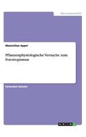 Pflanzenphysiologische Versuche zum Fototropismus