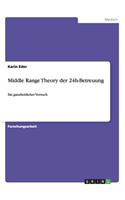 Middle Range Theory der 24h-Betreuung