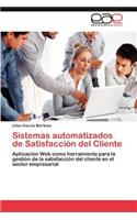 Sistemas Automatizados de Satisfaccion del Cliente