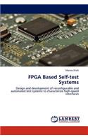 FPGA Based Self-Test Systems