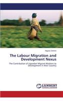 Labour Migration and Development Nexus