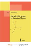 Statistical Structure of Quantum Theory