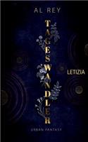 Tageswandler 3: Letizia