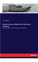 Naturforschung und Bibel in ihrer Stellung zur Schöpfung