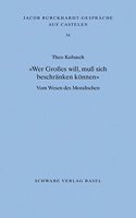 Wer Grosses Will, Muss Sich Beschranken Konnen