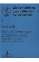 Islam und Demokratie: Zur Vereinbarkeit Demokratischer Und Islamischer Ordnungsformen, Dargestellt Am Beispiel Der Staatsauffassung Khomeinis