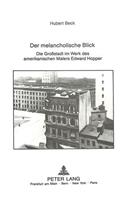 Der Melancholische Blick