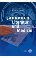 Jahrbuch Literatur Und Medizin