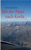 Mit der Piper nach Korfu: Ein fliegerisches Abenteuer