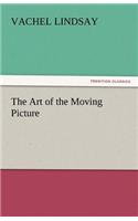 The Art of the Moving Picture