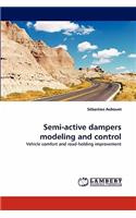 Semi-Active Dampers Modeling and Control