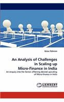 Analysis of Challenges in Scaling up Micro-Finance in India