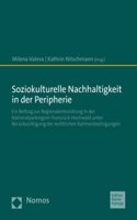 Soziokulturelle Nachhaltigkeit in Der Peripherie