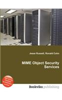 Mime Object Security Services