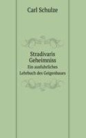 Stradivaris Geheimniss