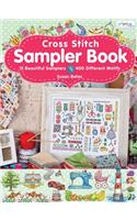 Cross Stitch Sampler Book: 15 Beautiful Samplers, 400 Different Motifs: 15 Beautiful Samplers, 400 Different Motifs