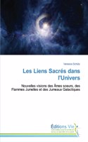 Les Liens Sacrés dans l'Univers