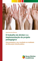 O trabalho do diretor e a implementação do projeto pedagógico