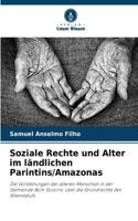 Soziale Rechte und Alter im ländlichen Parintins/Amazonas