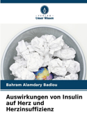Auswirkungen von Insulin auf Herz und Herzinsuffizienz
