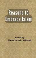 Reasons to Embrace Islam