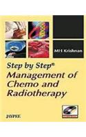 Step by Step Management Chemo and Radiotherapy