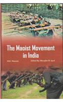 The Maoist Movement In India