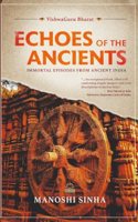 VishwaGuru Bharat : Echoes of the Ancients