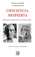 Râmana Mahârshi & J. Krishnamurti CONCIENCIA DESPIERTA