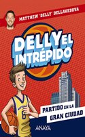 Delly el intrepido 2. Partido en la gran ciudad