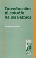 Introduccion al estudio de los Salmos (Horizonte dos mil) (Spanish Edition)