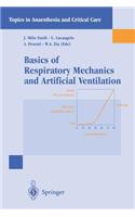 Basics of Respiratory Mechanics and Artificial Ventilation