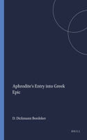 Aphrodite's Entry Into Greek Epic