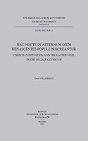 Hac Nocte in Aeternum Diem Renascentes Populi Procreantur
