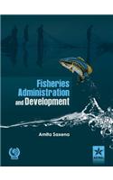 Fisheries Administration and Development