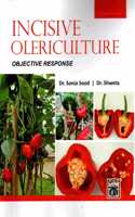 Incisive Olericulture Objective Response