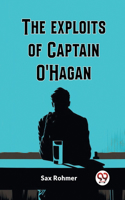 Exploits Of Captain O'Hagan