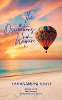 The Oscillations Within