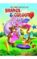 My First Book of Shapes & Colours