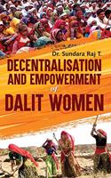 Decentralisation and Empowerment of Dalit Women