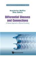 Differential Sheaves and Connections: A Natural Approach to Physical Geometry