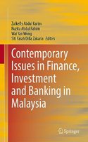 Contemporary Issues in Finance, Investment and Banking in Malaysia